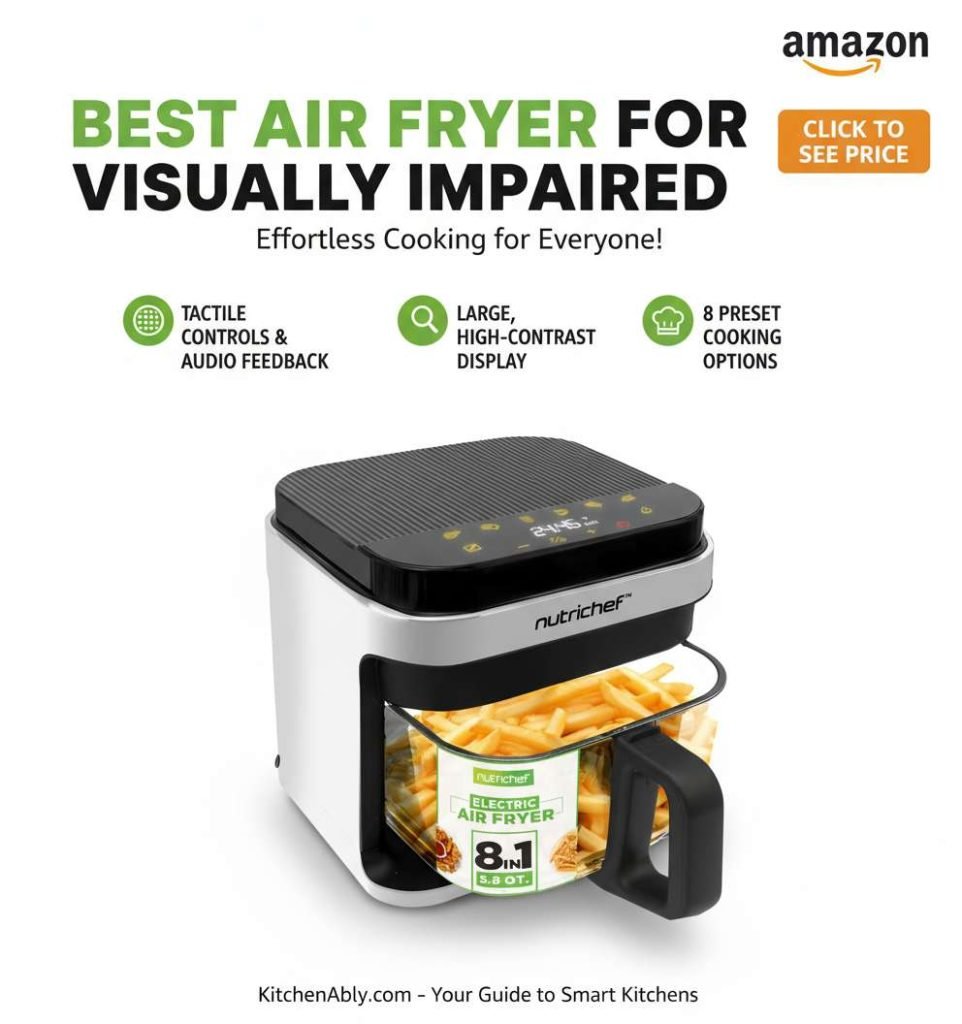 Best Air Fryer for Visually Impaired