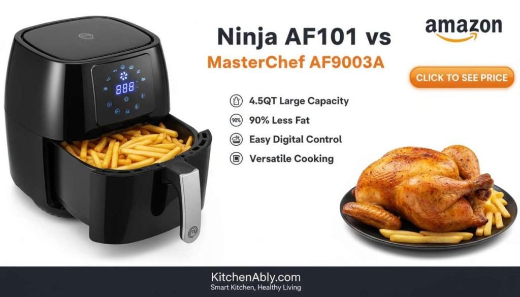 Ninja AF101 vs MasterChef AF9003A